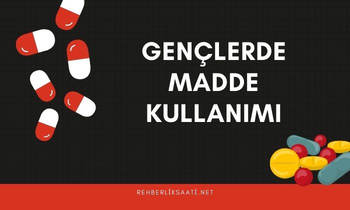 Gençlerde Madde Kullanımı: Nedenler, Sonuçlar ve Çözüm Önerileri
