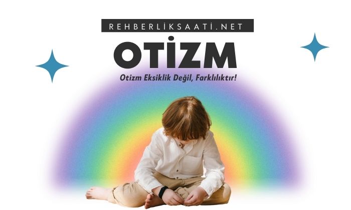 Otizm Spektrum Bozukluğu: Tanım, Özellikler ve Destek Yöntemleri